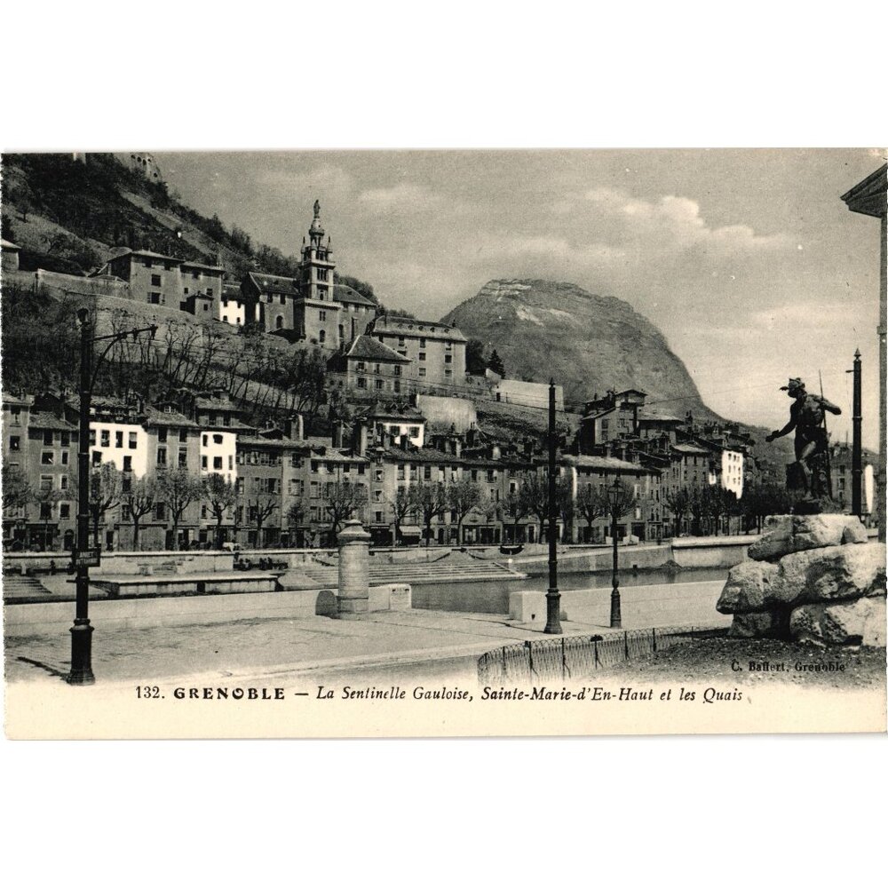 Vintage Grenoble Postcard La Sentinelle Gauloise Sainte Marie dEn Haut Les Quais